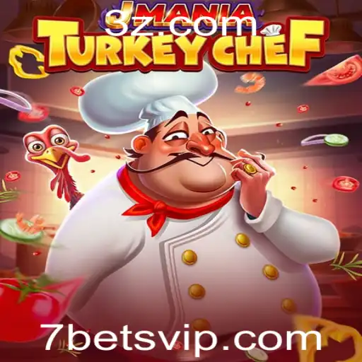 Descubra JManiaTurkeyChef: O Jogo de Estratégia Culinária com a Emoção do Desafio '7 Bet'